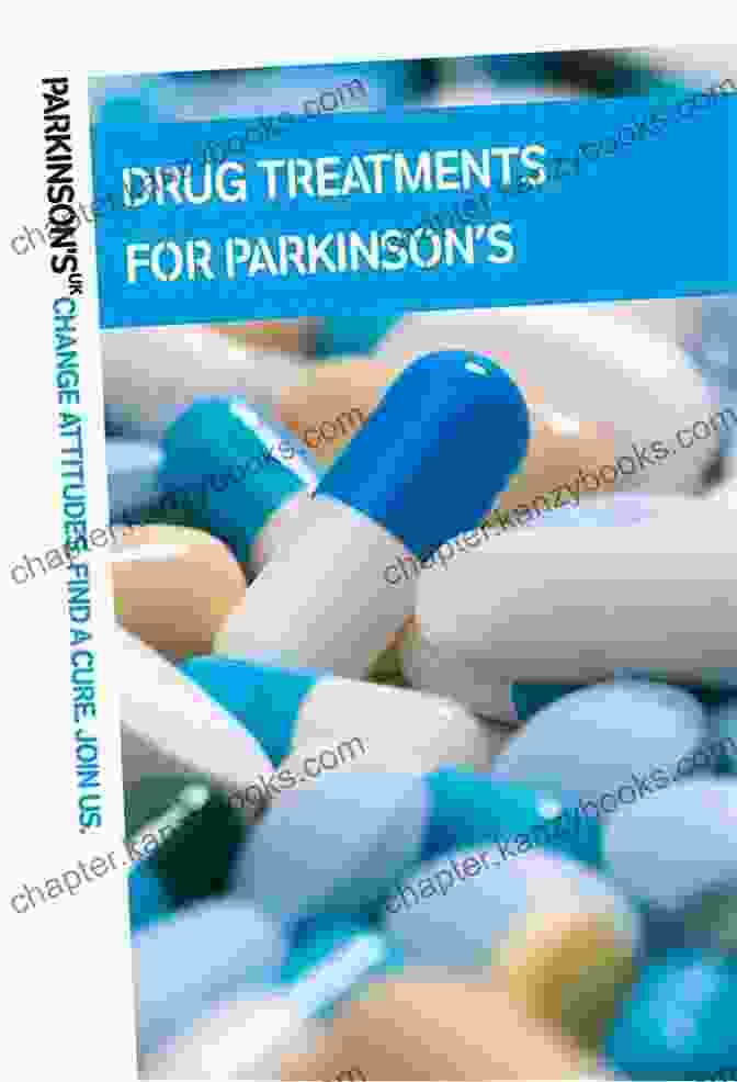 A Variety Of Parkinson's Medications, Including Pills And Patches Surgical Options : A Treatment Guide To Parkinson S Disease