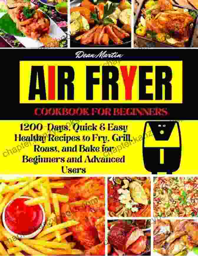 Book Cover Featuring A Vibrant Meal And The Title: For All Beginners And Advanced Users 1200 Days Of Delicious Recipes Easy Quick Ninja Foodi Pressure Cooker Air Fryer Cookbook 2024: For All Beginners And Advanced Users 1200 Days Of Delicious Recipes Easy Quick And Tasty Food Worth Having