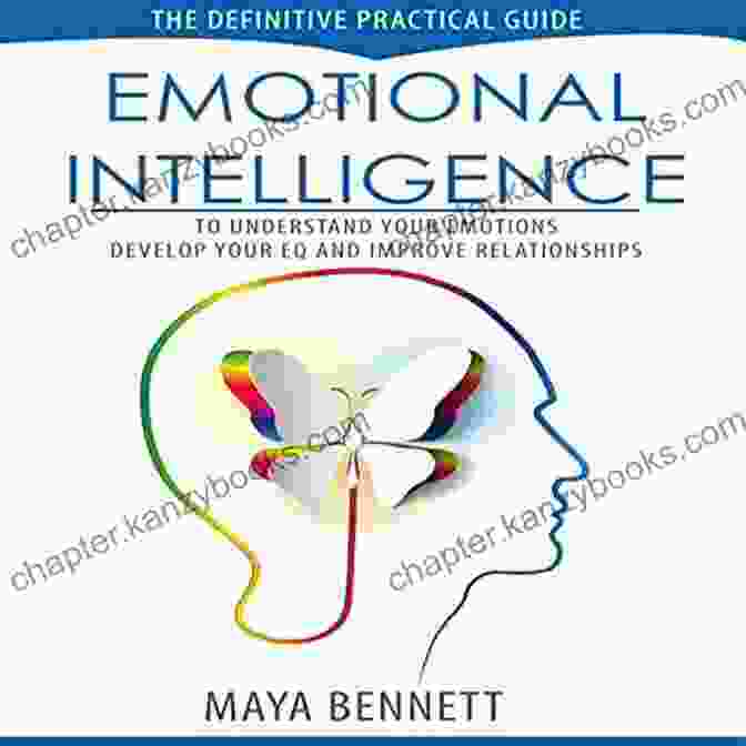 Book Cover Of Practical Guide On How To Develop Emotional Intelligence To Achieve Power Over Emotions: A Practical Guide On How To Develop Emotional Intelligence To Achieve Relationship Goals In Business And In Life