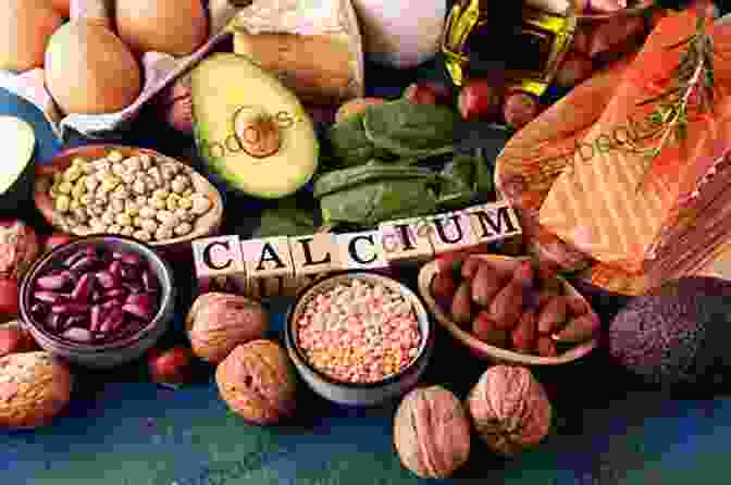 Calcium Rich Foods Such As Dairy, Leafy Greens, And Fortified Cereals Provide Essential Calcium For Bone Health User S Guide To Calcium Magnesium (Basic Health Publications User S Guide)