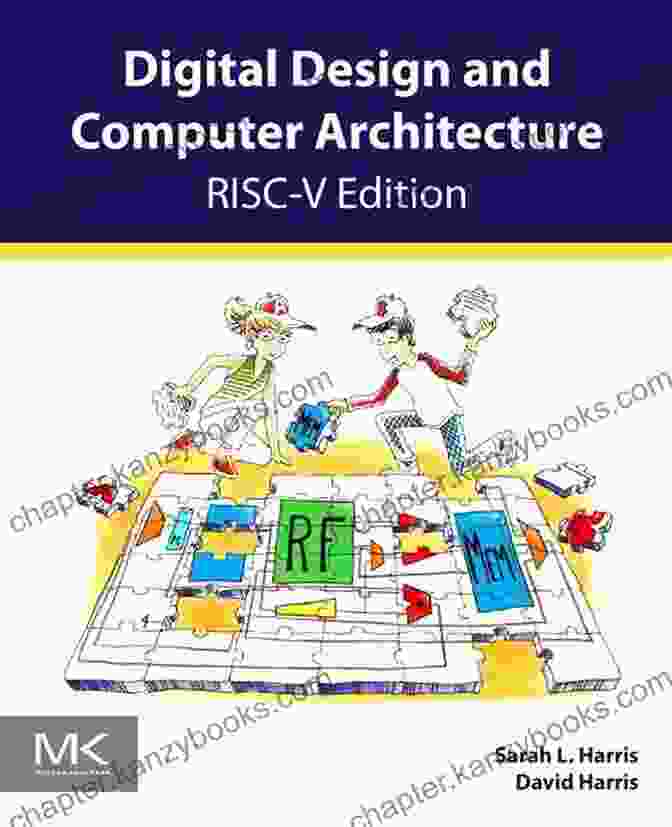 Digital Design And Computer Architecture RISC Edition Book Cover Digital Design And Computer Architecture RISC V Edition