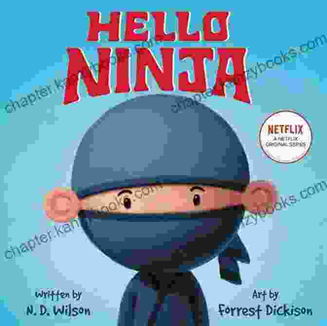 Hello Ninja Wilson Book Cover Hello Ninja N D Wilson