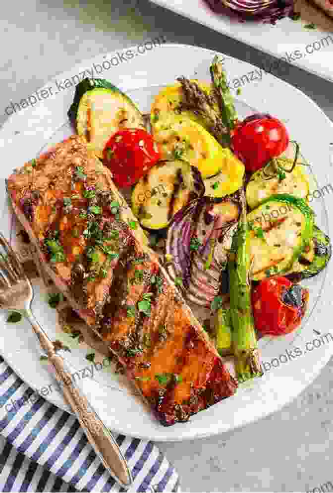 Mouthwatering Grilled Salmon With Roasted Vegetables The Gluten Free Cookbook For Families: Healthy Recipes In 30 Minutes Or Less