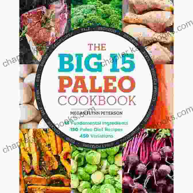 The Big 15 Paleo Cookbook: Delicious Paleo Diet Recipes