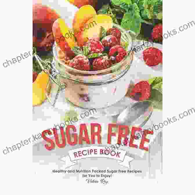 The Healthy Sugar Free Cookbook For Children Book Cover The Healthy Sugar Free Cookbook For Children With Simply Delicious Healthy