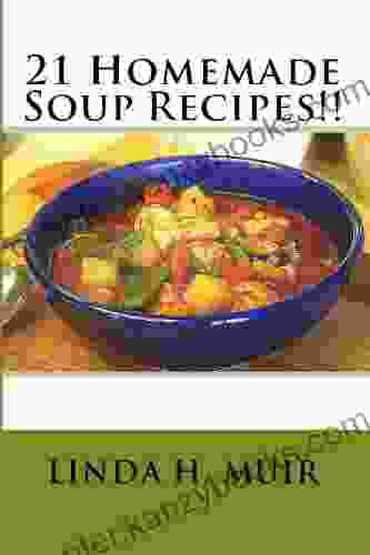 21 SOUP RECIPES Sherry Lipp