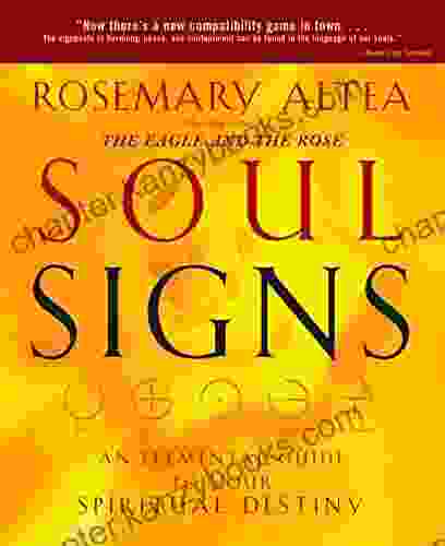 Soul Signs: An Elemental Guide to Your Spiritual Destiny