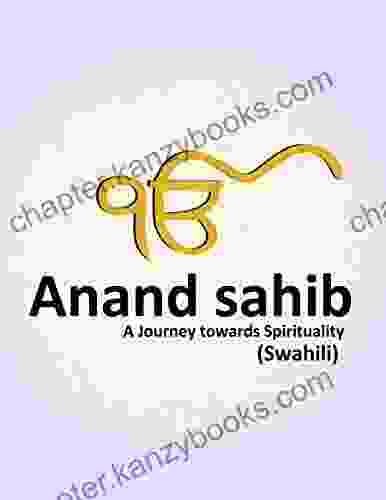 Anand Sahib Swahili Safari Ya Roho: Spiritual Translation Took Years Of Dedicated Work By Volunteers