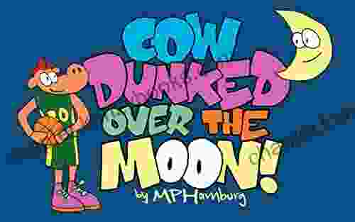 Cow Dunked Over The Moon (MOONLIGHT DUNK CONTEST NETWORK)