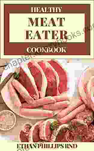 HEALTHY MEAT EATER COOKBOOK Miki Garcia