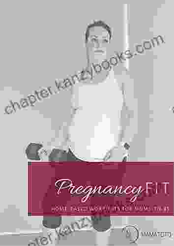 PregnancyFIT Ebook Trimesters 1 3: By Mamatoto