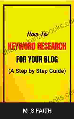 How To Do Keyword Research For Blog: Learn The Step By Step Method I Use To Do Keyword Research For Blog Very Easy To Understand Even As A Beginner