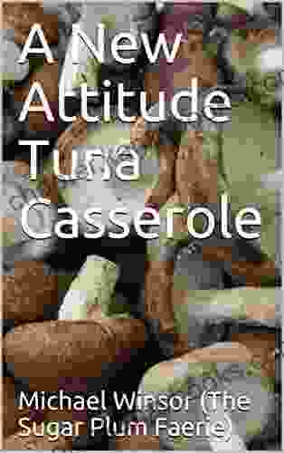 A New Attitude Tuna Casserole (Recipes 1)