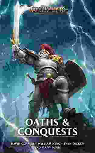 Oaths And Conquests (Warhammer Age Of Sigmar)