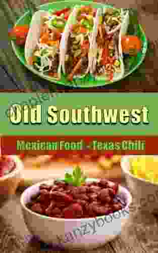 Old Southwest Mexican Chili Recipes Home Style Mexican Food: Texas Chili Quick Easy Mexican Chile Meals