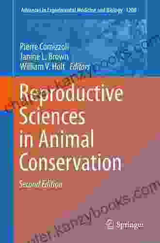 Reproductive Sciences in Animal Conservation (Advances in Experimental Medicine and Biology 1200)