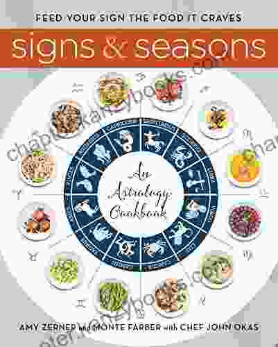 Signs And Seasons: An Astrology Cookbook