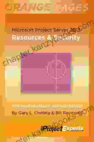 Microsoft Project Server 2024: Resources Security (Orange Pages 3)