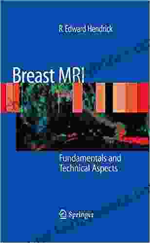 Breast MRI: Fundamentals And Technical Aspects