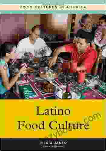 Latino Food Culture (Food Cultures In America)