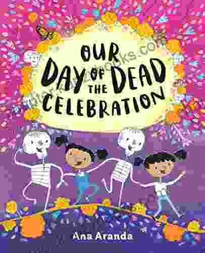 Our Day Of The Dead Celebration