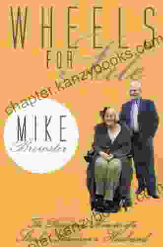 Wheels For Sale The Diary And Memoirs Of A Stroke Survivor S Husband