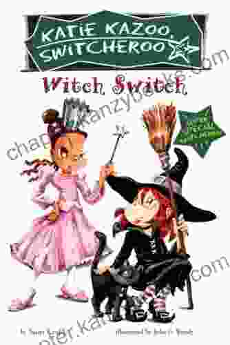 Witch Switch: Super Special (Katie Kazoo Switcheroo 4)